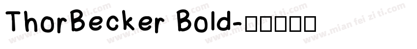 ThorBecker Bold字体转换